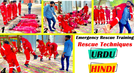 Emergency Rescue Training in URDU/HINDI – Live Rescue Techniques – HSE TRAINER